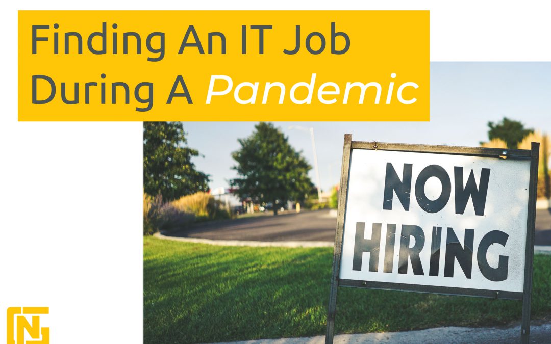 How to Find an IT Job During a Pandemic