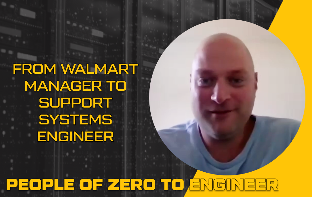 From Walmart Manager to Support Systems Engineer | Scott Crabb