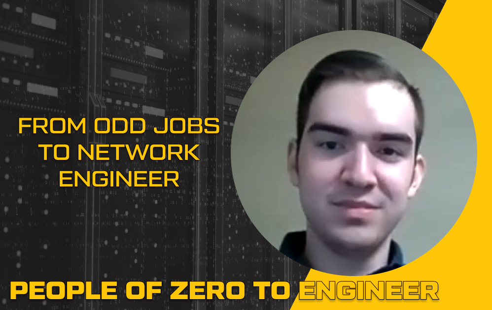 From Odd Jobs to Network Engineer | Robert Buenrosto